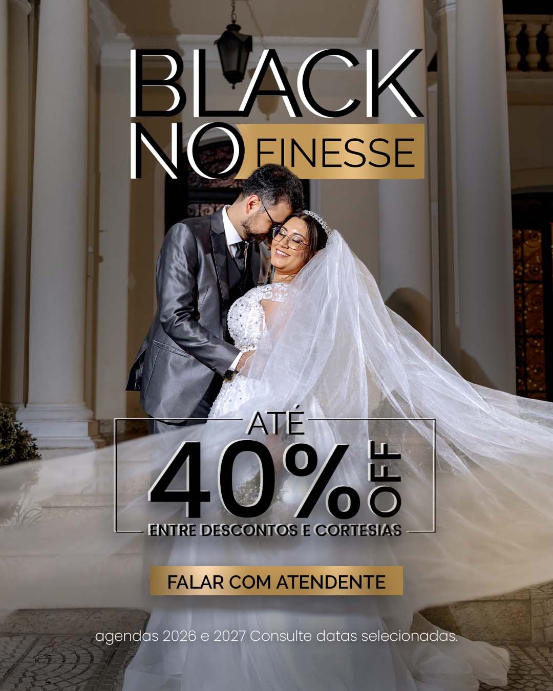 Black November: Aproveite até 40% OFF entre descontos e cortesias em datas selecionadas de 2026 e 2027 no Buffet Finesse, na Pompéia! Saiba mais…
