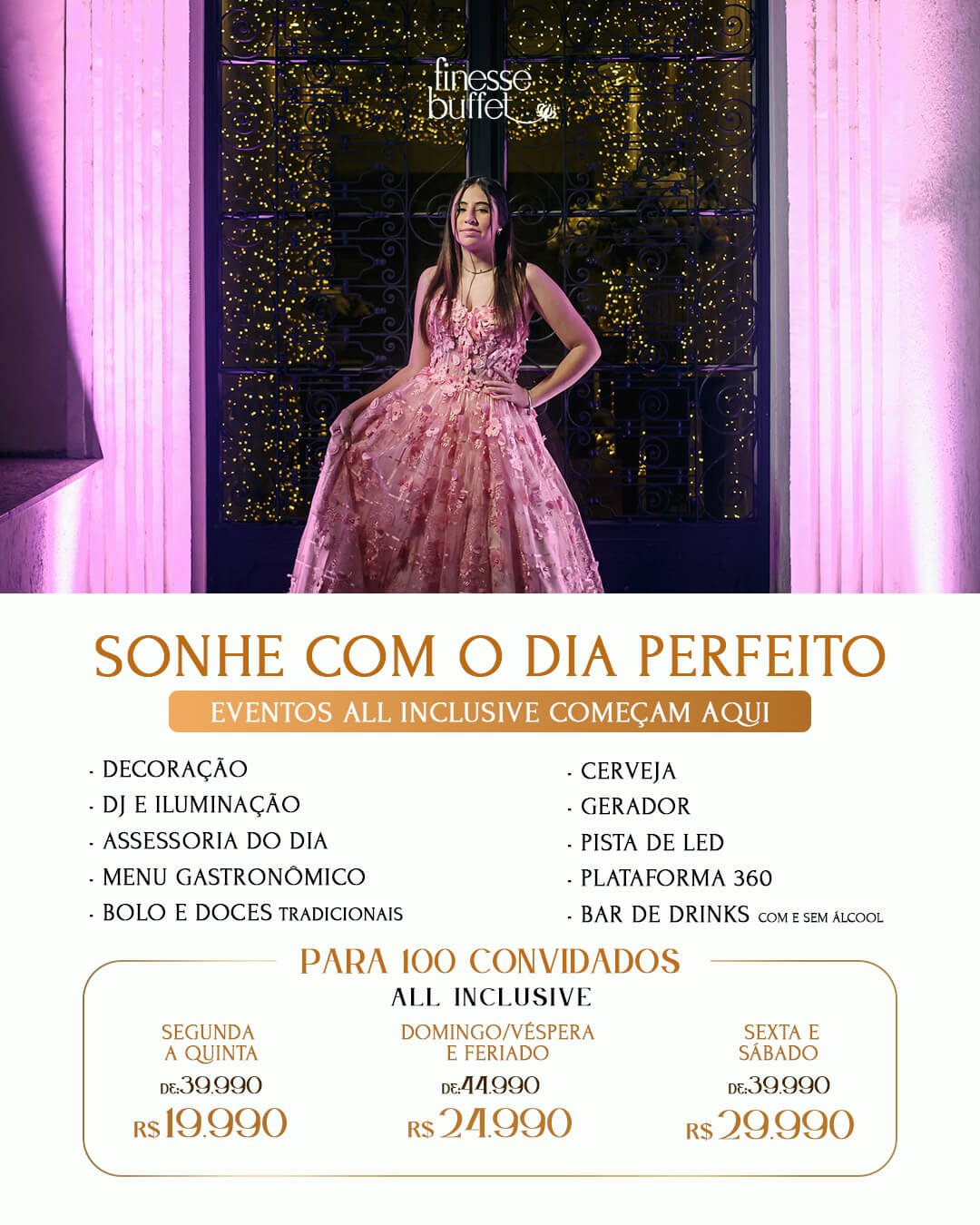 Sua festa de aniversário completa a partir de R$19.990 para 100 convidados, no Buffet Finesse na pompeia.