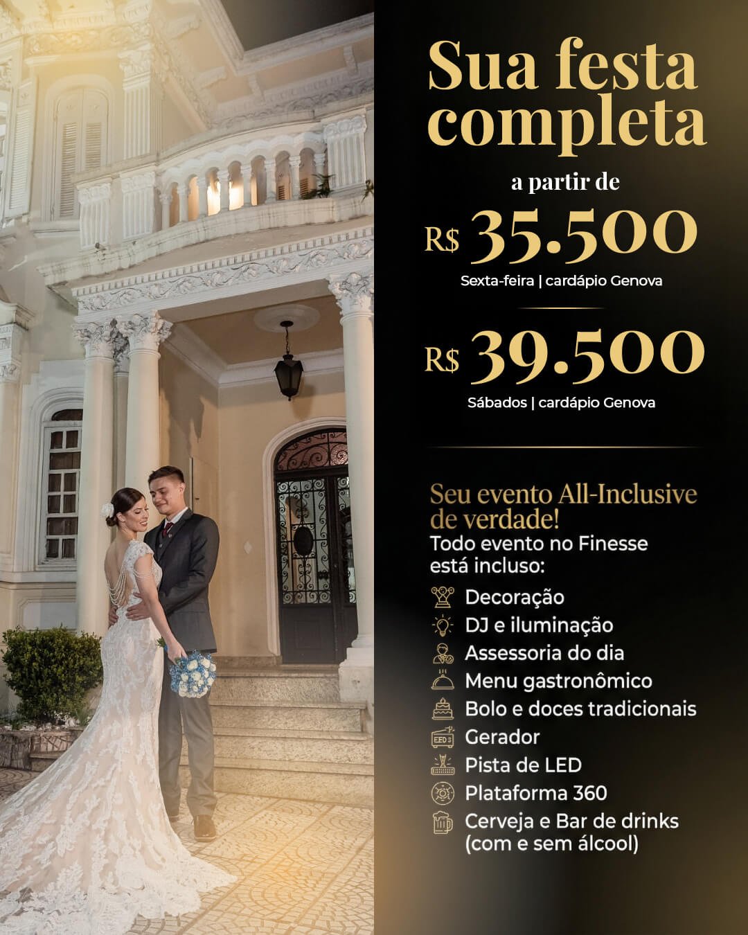 Seu casamento completo a partir de R$35.500 para 100 convidados! Na Pompeia, no Buffet Finesse.